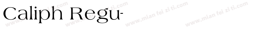 Caliph Regu字体转换